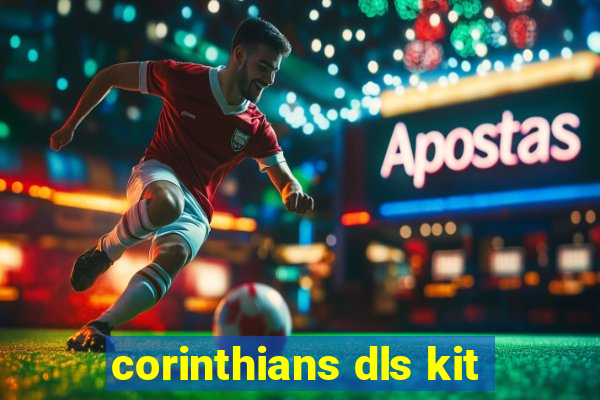 corinthians dls kit